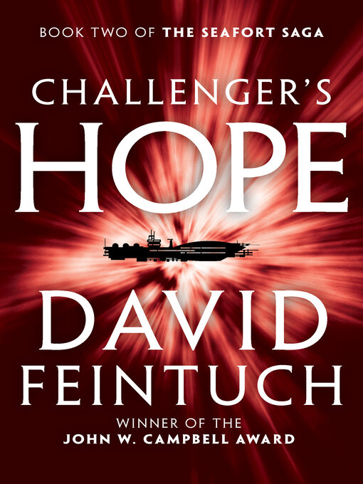 Title details for Challenger's Hope by David Feintuch - Available